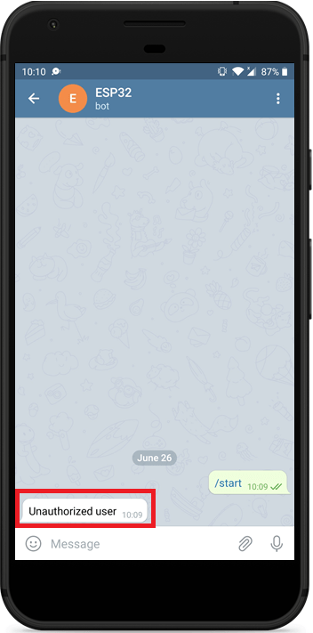 Telegram chat showing the bot rejecting a stranger's /start with "Unauthorized user"